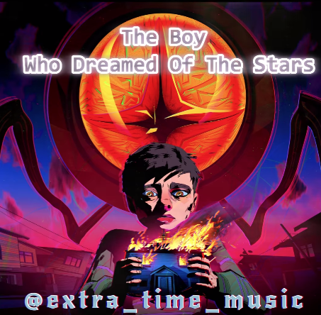 EXTRA TIME “THE BOY WHO DREAMED THE&nbsp;STARS”